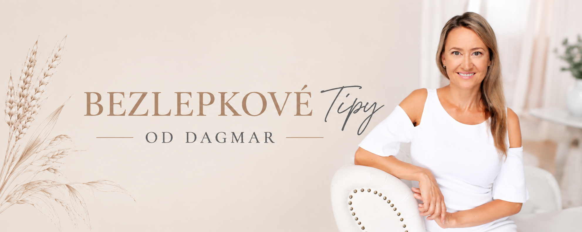 Tipy od Dagmar bíá